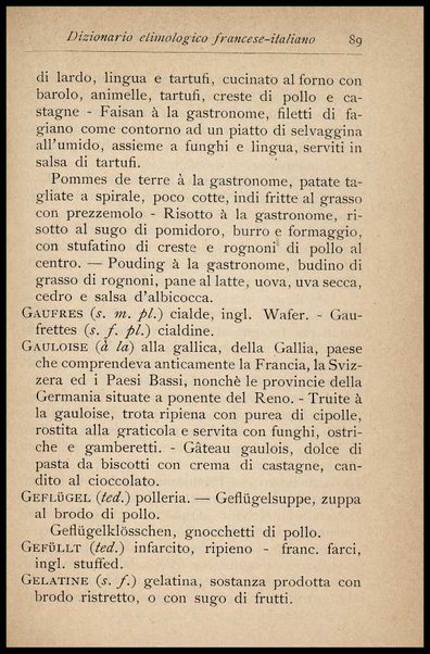 Il Gastronomo moderno : vademecum ad uso degli albergatori, cuochi, segretari e personale d'albergo, corredato da 250 menus originali e moderni e da un dizionario di cucina contenente oltre 4000 traduzioni ed annotazioni sul significato e l'etimologia dei termini più in uso nel gergo di cucina francese