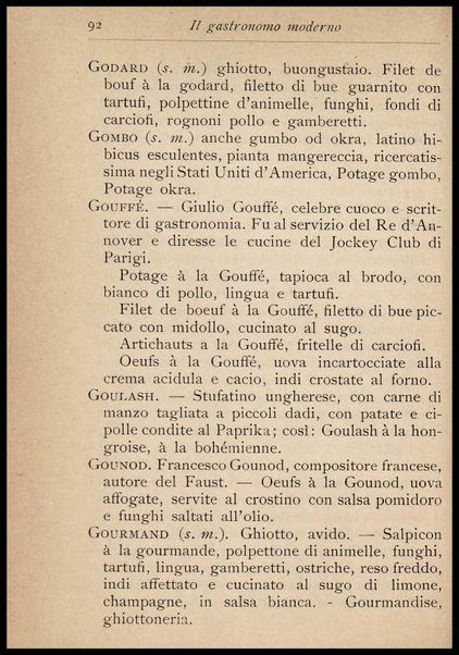 Il Gastronomo moderno : vademecum ad uso degli albergatori, cuochi, segretari e personale d'albergo, corredato da 250 menus originali e moderni e da un dizionario di cucina contenente oltre 4000 traduzioni ed annotazioni sul significato e l'etimologia dei termini più in uso nel gergo di cucina francese