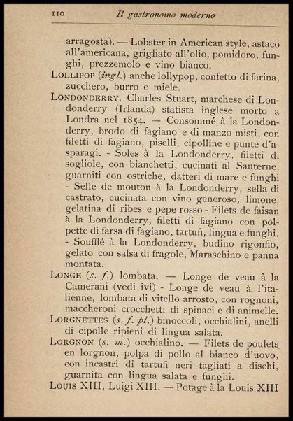 Il Gastronomo moderno : vademecum ad uso degli albergatori, cuochi, segretari e personale d'albergo, corredato da 250 menus originali e moderni e da un dizionario di cucina contenente oltre 4000 traduzioni ed annotazioni sul significato e l'etimologia dei termini più in uso nel gergo di cucina francese