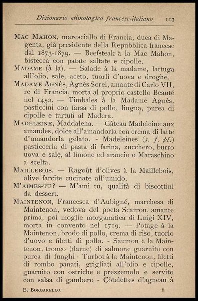 Il Gastronomo moderno : vademecum ad uso degli albergatori, cuochi, segretari e personale d'albergo, corredato da 250 menus originali e moderni e da un dizionario di cucina contenente oltre 4000 traduzioni ed annotazioni sul significato e l'etimologia dei termini più in uso nel gergo di cucina francese