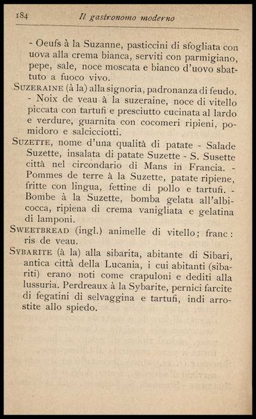 Il Gastronomo moderno : vademecum ad uso degli albergatori, cuochi, segretari e personale d'albergo, corredato da 250 menus originali e moderni e da un dizionario di cucina contenente oltre 4000 traduzioni ed annotazioni sul significato e l'etimologia dei termini più in uso nel gergo di cucina francese