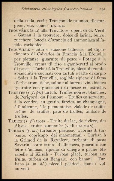 Il Gastronomo moderno : vademecum ad uso degli albergatori, cuochi, segretari e personale d'albergo, corredato da 250 menus originali e moderni e da un dizionario di cucina contenente oltre 4000 traduzioni ed annotazioni sul significato e l'etimologia dei termini più in uso nel gergo di cucina francese