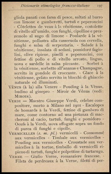 Il Gastronomo moderno : vademecum ad uso degli albergatori, cuochi, segretari e personale d'albergo, corredato da 250 menus originali e moderni e da un dizionario di cucina contenente oltre 4000 traduzioni ed annotazioni sul significato e l'etimologia dei termini più in uso nel gergo di cucina francese