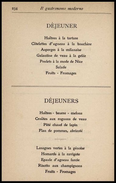 Il Gastronomo moderno : vademecum ad uso degli albergatori, cuochi, segretari e personale d'albergo, corredato da 250 menus originali e moderni e da un dizionario di cucina contenente oltre 4000 traduzioni ed annotazioni sul significato e l'etimologia dei termini più in uso nel gergo di cucina francese