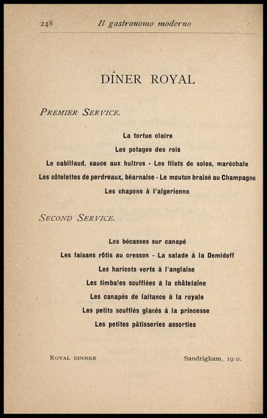 Il Gastronomo moderno : vademecum ad uso degli albergatori, cuochi, segretari e personale d'albergo, corredato da 250 menus originali e moderni e da un dizionario di cucina contenente oltre 4000 traduzioni ed annotazioni sul significato e l'etimologia dei termini più in uso nel gergo di cucina francese