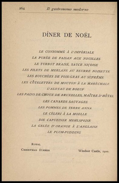 Il Gastronomo moderno : vademecum ad uso degli albergatori, cuochi, segretari e personale d'albergo, corredato da 250 menus originali e moderni e da un dizionario di cucina contenente oltre 4000 traduzioni ed annotazioni sul significato e l'etimologia dei termini più in uso nel gergo di cucina francese