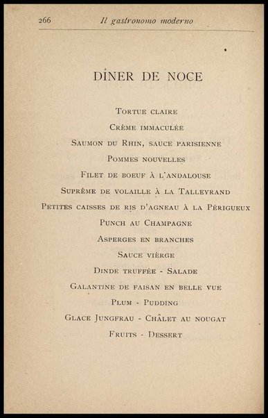 Il Gastronomo moderno : vademecum ad uso degli albergatori, cuochi, segretari e personale d'albergo, corredato da 250 menus originali e moderni e da un dizionario di cucina contenente oltre 4000 traduzioni ed annotazioni sul significato e l'etimologia dei termini più in uso nel gergo di cucina francese