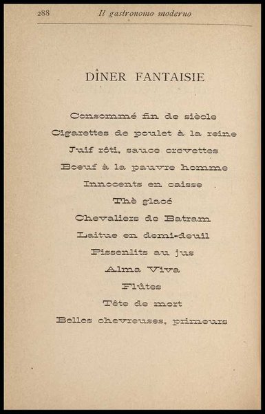 Il Gastronomo moderno : vademecum ad uso degli albergatori, cuochi, segretari e personale d'albergo, corredato da 250 menus originali e moderni e da un dizionario di cucina contenente oltre 4000 traduzioni ed annotazioni sul significato e l'etimologia dei termini più in uso nel gergo di cucina francese