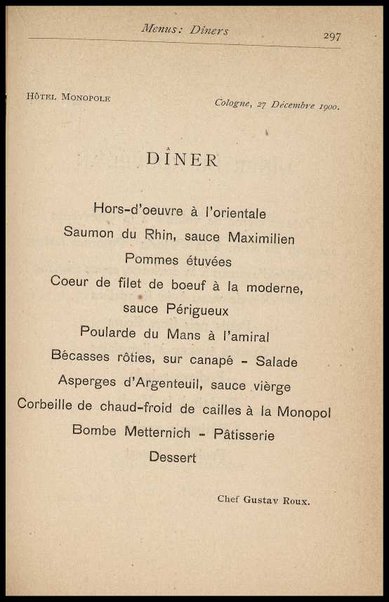 Il Gastronomo moderno : vademecum ad uso degli albergatori, cuochi, segretari e personale d'albergo, corredato da 250 menus originali e moderni e da un dizionario di cucina contenente oltre 4000 traduzioni ed annotazioni sul significato e l'etimologia dei termini più in uso nel gergo di cucina francese