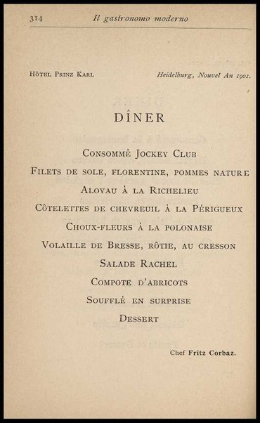 Il Gastronomo moderno : vademecum ad uso degli albergatori, cuochi, segretari e personale d'albergo, corredato da 250 menus originali e moderni e da un dizionario di cucina contenente oltre 4000 traduzioni ed annotazioni sul significato e l'etimologia dei termini più in uso nel gergo di cucina francese