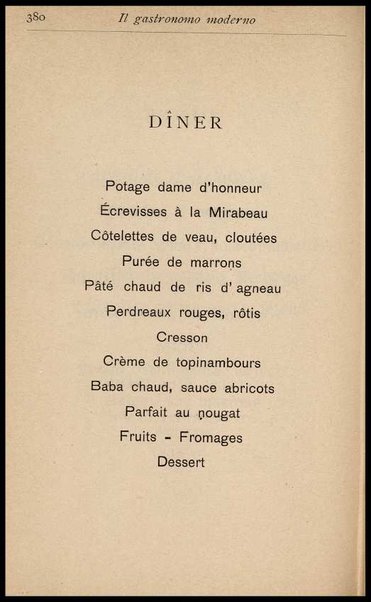 Il Gastronomo moderno : vademecum ad uso degli albergatori, cuochi, segretari e personale d'albergo, corredato da 250 menus originali e moderni e da un dizionario di cucina contenente oltre 4000 traduzioni ed annotazioni sul significato e l'etimologia dei termini più in uso nel gergo di cucina francese