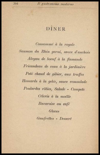 Il Gastronomo moderno : vademecum ad uso degli albergatori, cuochi, segretari e personale d'albergo, corredato da 250 menus originali e moderni e da un dizionario di cucina contenente oltre 4000 traduzioni ed annotazioni sul significato e l'etimologia dei termini più in uso nel gergo di cucina francese