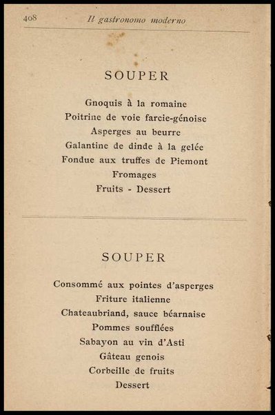 Il Gastronomo moderno : vademecum ad uso degli albergatori, cuochi, segretari e personale d'albergo, corredato da 250 menus originali e moderni e da un dizionario di cucina contenente oltre 4000 traduzioni ed annotazioni sul significato e l'etimologia dei termini più in uso nel gergo di cucina francese