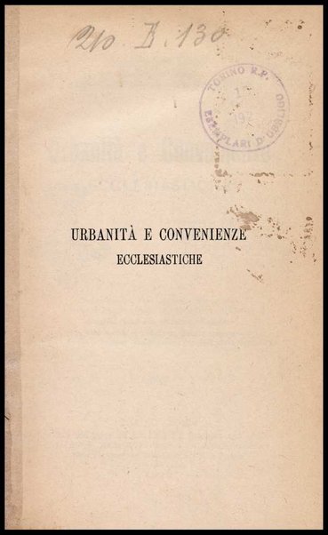 Urbanità e convenienze ecclesiastiche / L. Brancherau ; traduzione del teol. Eugenio Mascarelli