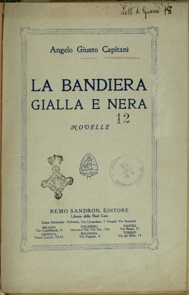 La bandiera gialla e nera : novelle / Angelo Giusto Capitani