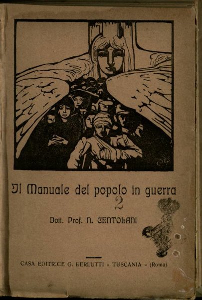 Il manuale del popolo in guerra / Nazareno Centolani.
