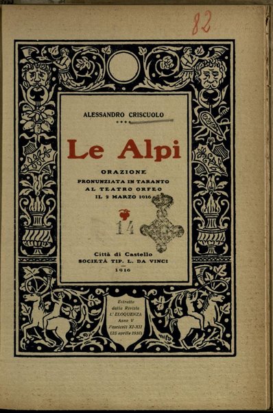 Le Alpi : orazione pronunziata in Taranto al Teatro Orfeo il 2 marzo 1916 / Alessandro Criscuolo