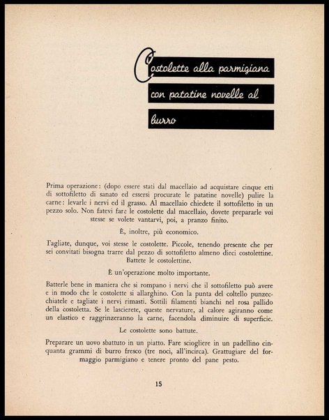 Provate anche voi signora! : il segreto di una buona tavola rivelato assistendo alla preparazione di otto pranzi / testo di Giulio Crosti