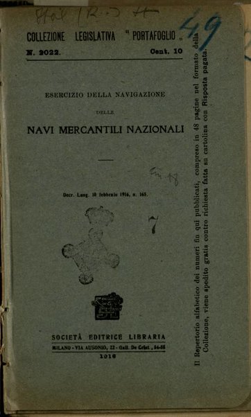 Esercizio della navigazione delle navi mercantili nazionali : D. L. 10 febbraio 1916, n 165