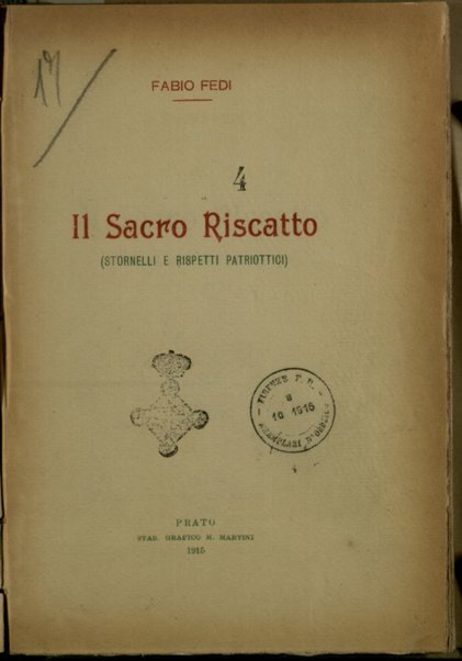 Il sacro riscatto : stornelli e rispetti patriottici / Fabio Fedi