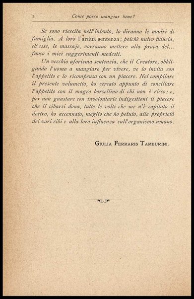 Come posso mangiar bene? : Libro di cucina con oltre mille precetti e ricette di vivande comuni, facili ed economiche per gli stomachi sani e per quelli delicati / Giulia Ferraris Tamburini