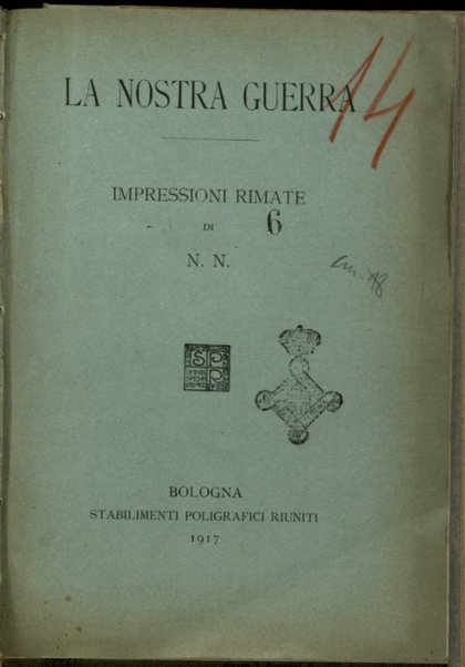 La nostra guerra : impressioni rimate / di N. N