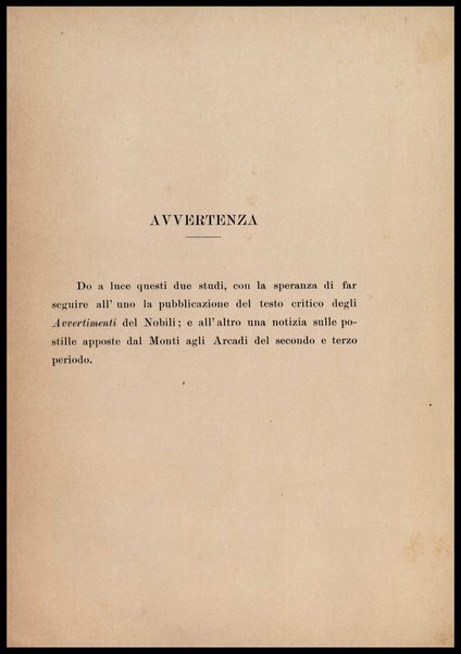 Noterelle letterarie : un trattato inedito del bel costume del secolo 16., postille inedite di Vincenzo Monti alle rime de' primi Arcadi / Gaetano Imbert