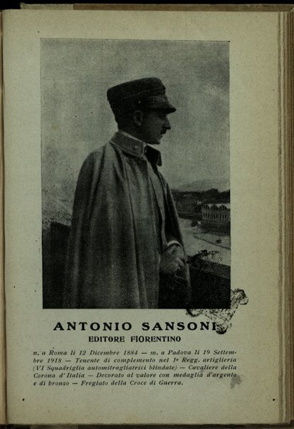 In memoria di Antonio Sansoni editore fiorentino, n. a Roma li 12 Dicembre 1884, morto a Padova li 19 settembre 1918 ...