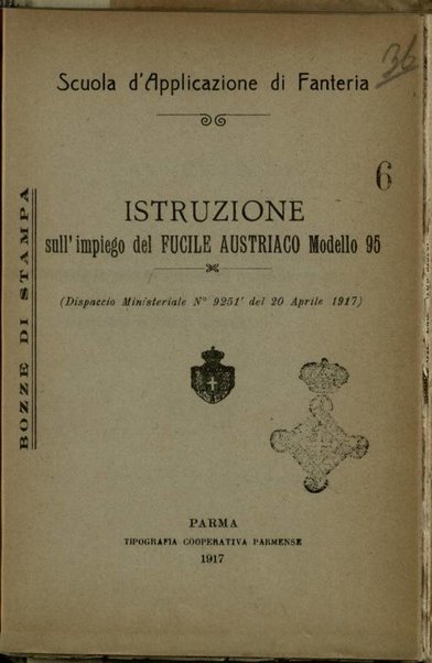 Istruzione sull'impiego del fucile austriaco modello 95 : dispaccio ministeriale n. 9251 del 20 aprile 1917