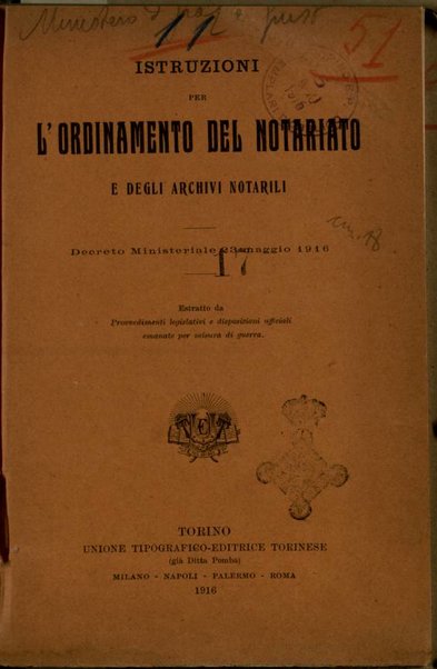 Istruzioni per l'Ordinamento del notariato e degli archivi notarili : decreto ministeriale 23 Maggio 1916