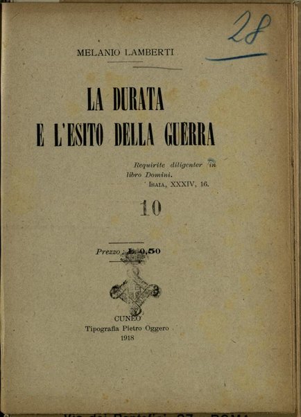 La durata e l'esito della guerra / Melanio Lamberti