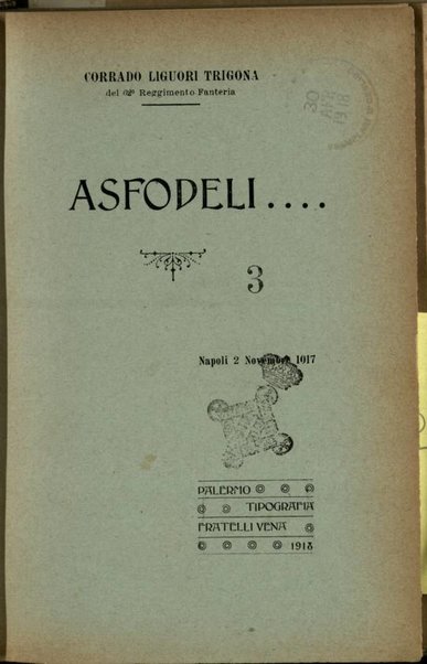 Asfodeli.... / Corrado Liguori Trigona