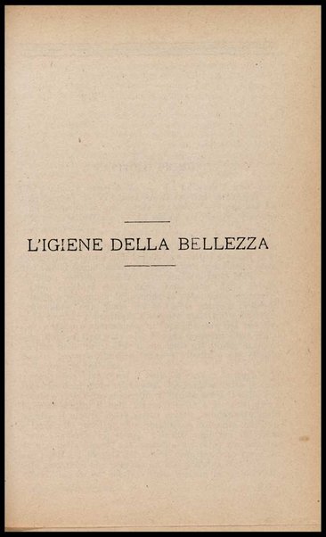 Enciclopedia igienica : Igiene della cucina, della casa, del sangue, della pelle, della Bellezza, del Movimento / Paolo Mantegazza