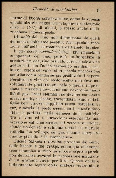 Enologia : (precetti ad uso degli enologi italiani) / riveduta e ampliata da Arnaldo Strucchi ; con una Appendice sul metodo della botte unitaria pei calcoli relativi alle botti circolari, dell'ing. Rinaldo Bassi