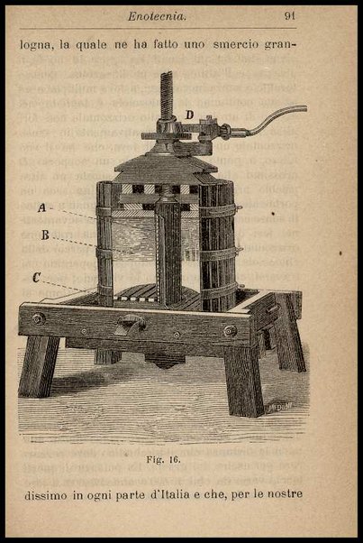 Enologia : (precetti ad uso degli enologi italiani) / riveduta e ampliata da Arnaldo Strucchi ; con una Appendice sul metodo della botte unitaria pei calcoli relativi alle botti circolari, dell'ing. Rinaldo Bassi