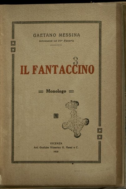 Il fantaccino : Monologo / Gaetano Messina