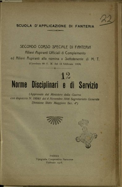 Norme disciplinari e di servizio : approvate dal Ministero della Guerra con dispaccio n.19561 del 4 novembre 1916 Segretariato Generale Divisione Stato Maggiore Sez.4