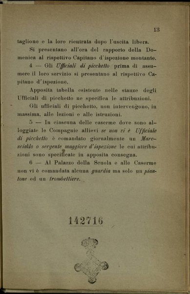 Norme disciplinari e di servizio : approvate dal Ministero della Guerra con dispaccio n.19561 del 4 novembre 1916 Segretariato Generale Divisione Stato Maggiore Sez.4