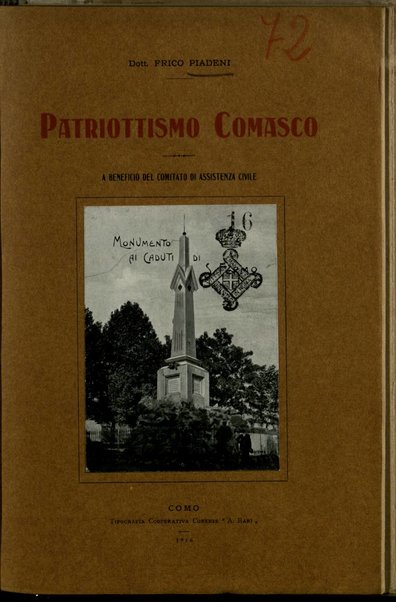 Patriottismo comasco, 1848-59 : conferenza tenuta nel salone dell'Istituto Carducci il 16 marzo 1916 / Frico Piadeni