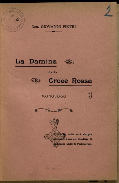 La damina della Croce Rossa : monologo / Giovanni Pietri