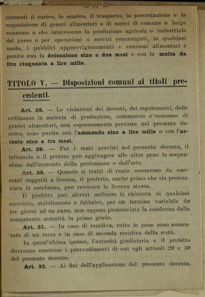 Reati contro i provvedimenti sui consumi : decreto luogotenenziale 6 Maggio 1917, n. 740, recante provvedimenti per i reati concernenti il censimento, la precettazione e la requisizione, la produzione e il commercio di cose di comune o Largo consumo e di generi alimentari (Gazzetta uff., 15 maggio 1917, n.114)