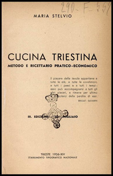 Cucina triestina : metodo e ricettario pratico economico / Maria Stelvio