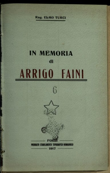 In memoria di Arrigo Faini / Elmo Turci