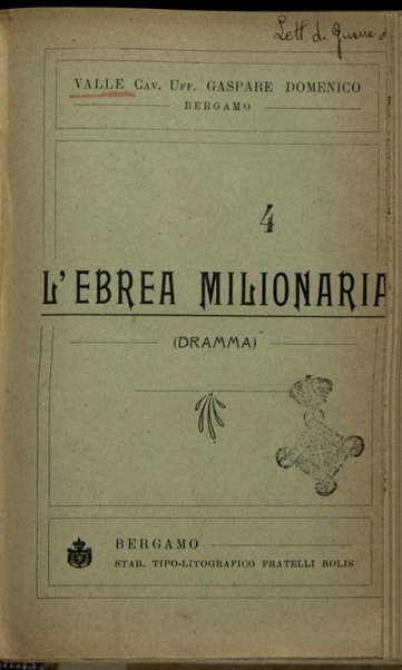 L'ebrea milionaria : dramma / Valle Domenico Gaspare