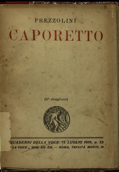 Dopo Caporetto / Giuseppe Prezzolini