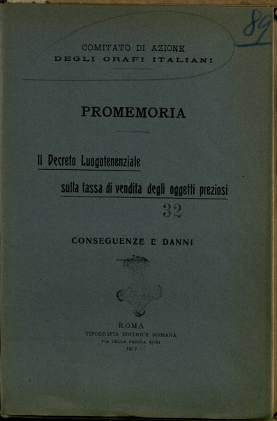 Il Decreto Luogotenenziale sulla tassa di vendita degli oggetti preziosi : conseguenze e danni : promemoria