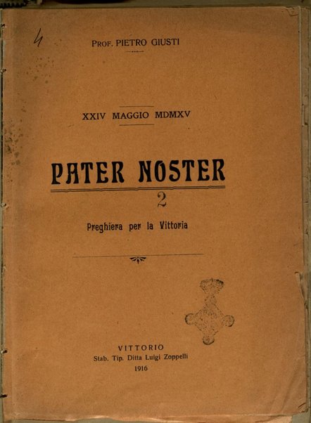 Pater Noster : preghiera per la vittoria : 24 maggio 1915 / Pietro Giusti