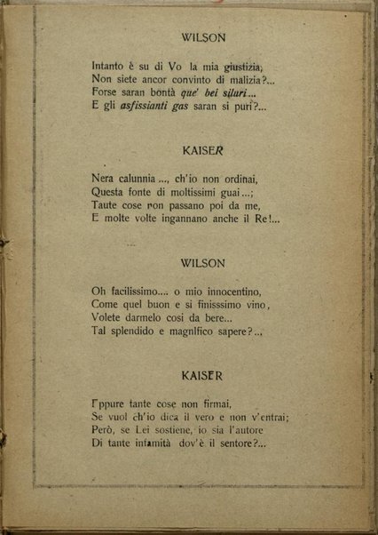 Dialogico componimento : argomento fantastico : si suppone il Kaiser sottoposto al consiglio di guerra interrogato dal presidente Woodrow Wilson : poesia a rime baciate / Peli Isidoro compose