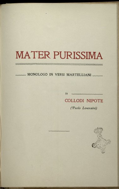 Mater purissima : monologo in versi martelliani / di Collodi nipote (Paolo Lorenzini)