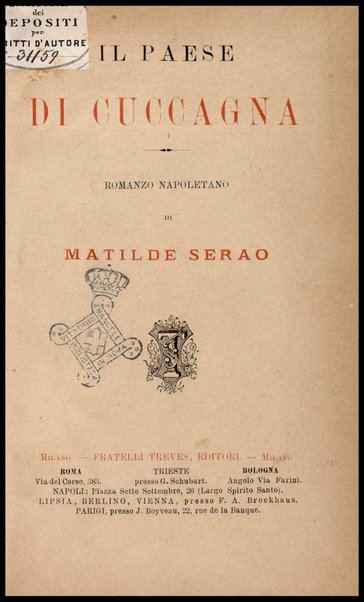 Il paese di cuccagna : romanzo napoletano / di Matilde Serao